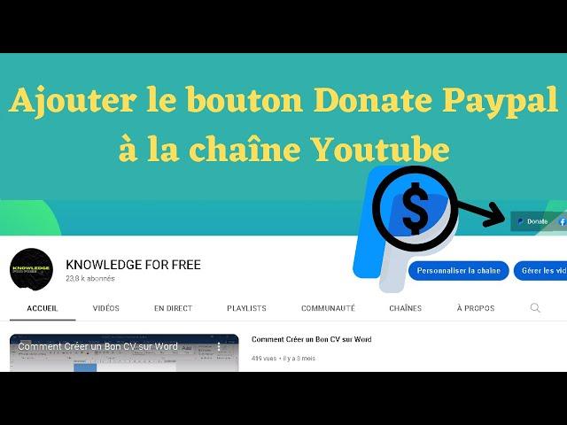 Comment Ajouter le Bouton Donate Paypal à votre Chaîne Youtube