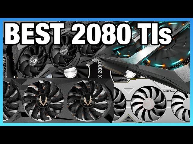 Best RTX 2080 Ti Video Cards for Overclocking - 2018 PCB Round-Up