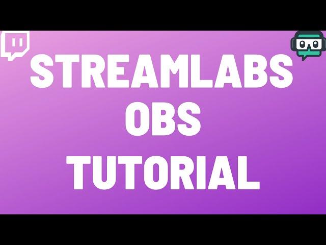 Streamlabs OBS Tutorial für Anfänger I 2021