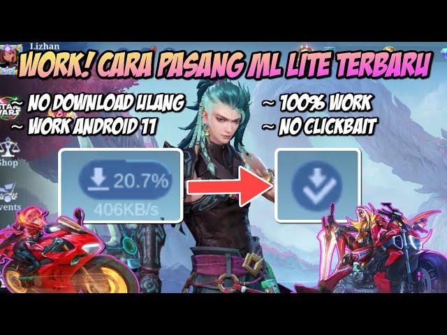 WORK! CARA PASANG ML LITE TERBARU AGAR TIDAK DOWNLOAD ULANG | CARA PASANG ML LITE TERBARU