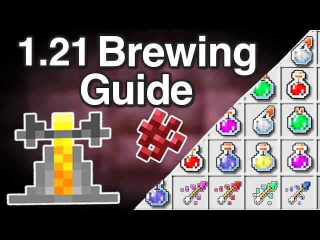 Ultimate Minecraft Brewing Guide Minecraft 1.21 | New Potions in 1.21 & How to Brew Every Potion