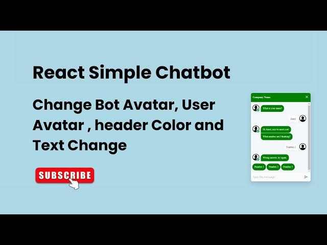 Build custom react simple chatbot | Change Bot Avatar , User Avatar, Header Color