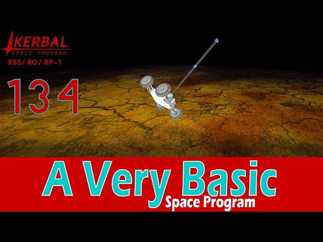 A Very Basic Space Program | Episode 134 | KSP RSS/RO/RP-1