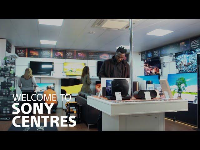 The Best Way To Experience Sony Products Is In-Store! Sony Centres UK