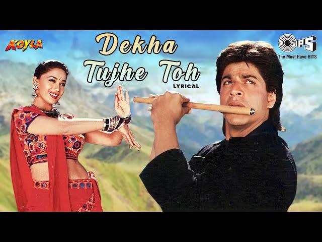 Dekha Tujhe Toh Ho Gayi Deewani - Lyrical | Koyla | Shah Rukh, Madhuri | Alka Yagnik, Kumar Sanu