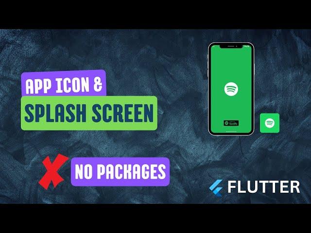 App Icon And Splash Screen In Flutter Without Packages