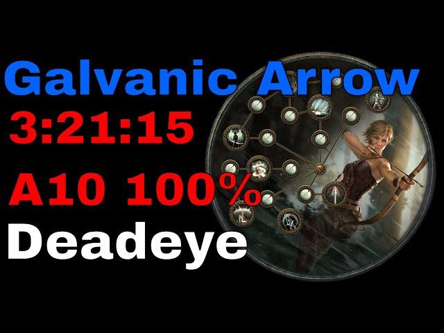 3:21:15 A10 Galvanic Arrow Deadeye - All Skill Points & Labs - A6 to A10 Test [3.16 Path of Exile]