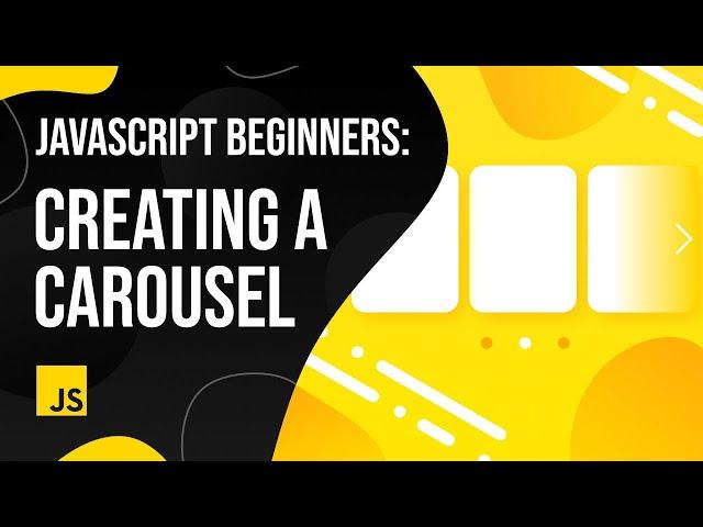 HTML, CSS, JavaScript Carousel Tutorial Step by Step - JavaScript Tutorials for Beginners