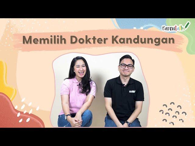 Tips Memilih Dokter Kandungan Terbaik