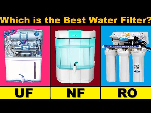 Which is the best water purifier for home | RO vs UF vs NF | Drinking water TDS filter