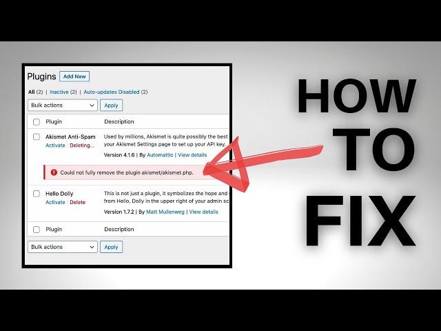 How to Fix "Could not fully remove the plugin" Error on WordPress