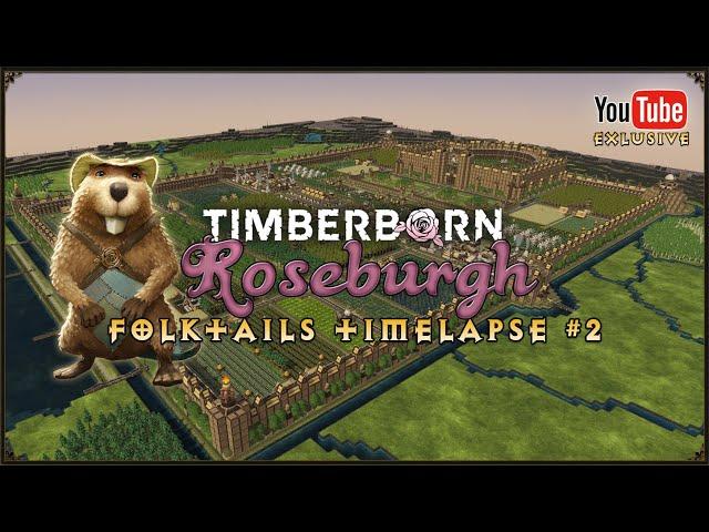 Timberborn - Roseburgh - Timelapse (40-hour build)