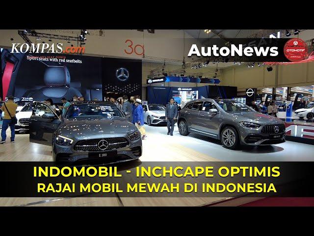 Duet Indomobil - Inchcape Yakin Bisa Rajai Pasar Mobil Mewah Indonesia