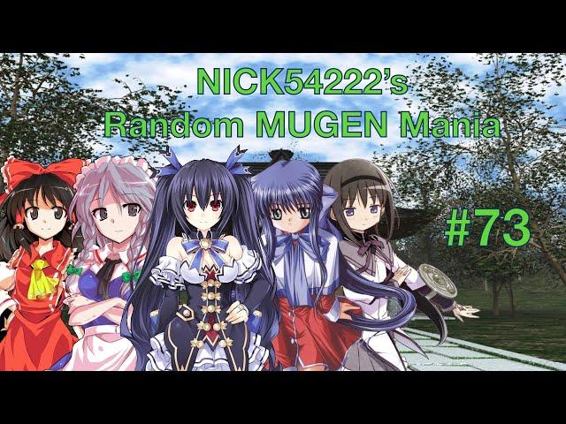 NICK54222's Random MUGEN Mania - Episode 73