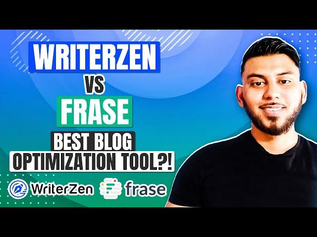 WriterZen Vs Frase - Best Blog Optimizing Tool?! (Comparison)