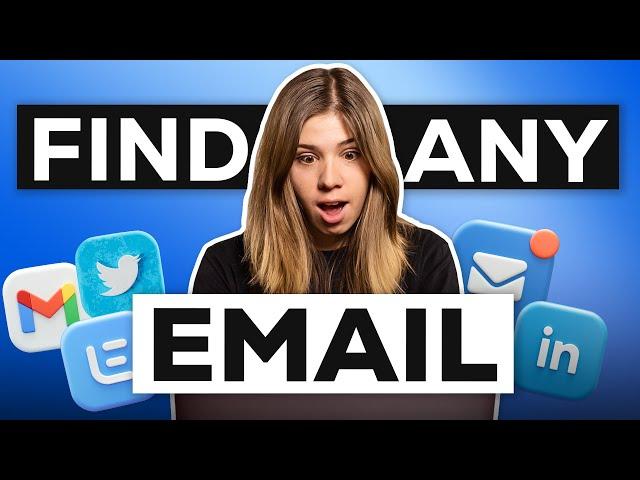 How To Find Anyone’s Email Address in 10 Seconds