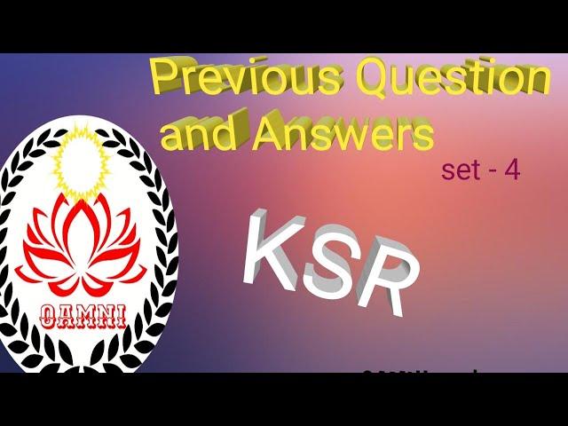 KSR - //Previous Question and Answers // Explanations.