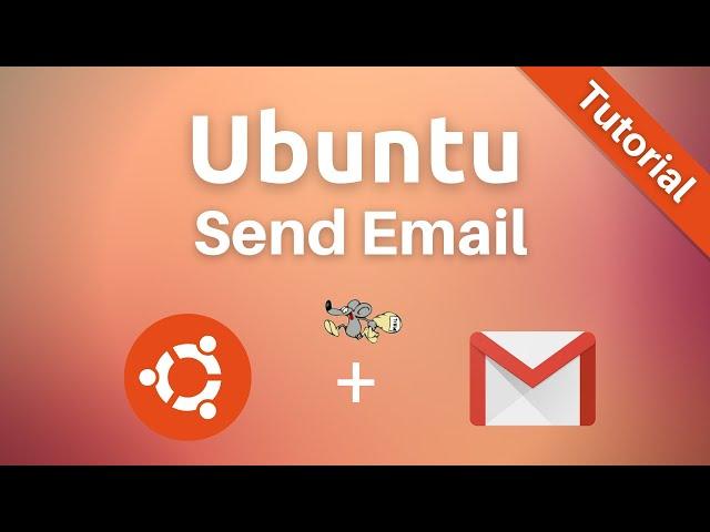 How to Configure Postfix with Gmail on Ubuntu