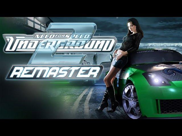 Need for Speed: Underground 2 Real Remaster v2.0 Gameplay