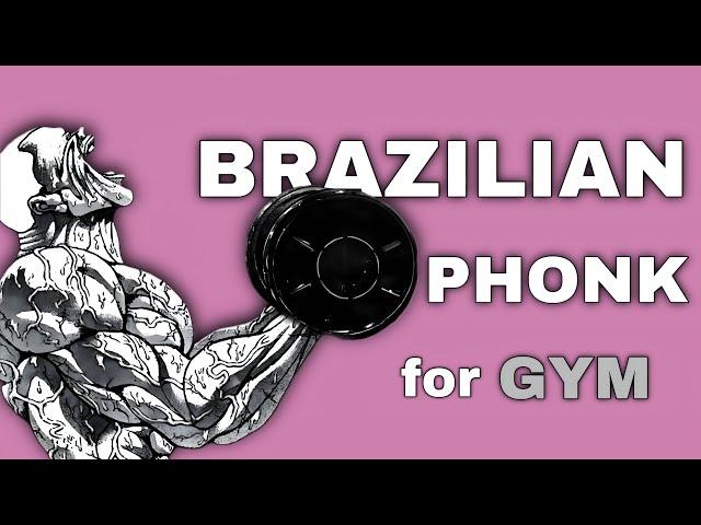 BRAZILIAN PHONK MIX for GYM / Фонк / 2024