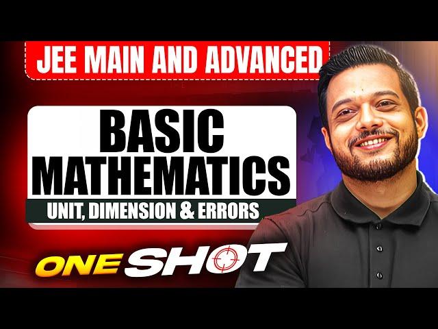 Manzil 2025: BASIC MATHEMATICS in One Shot: All Concepts & PYQs Covered | JEE Main & Advanced