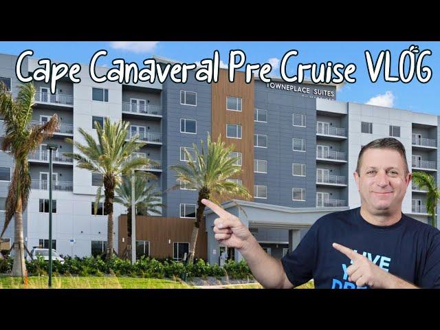 Port Canaveral - PRE CRUISE VLOG and Hotel Review