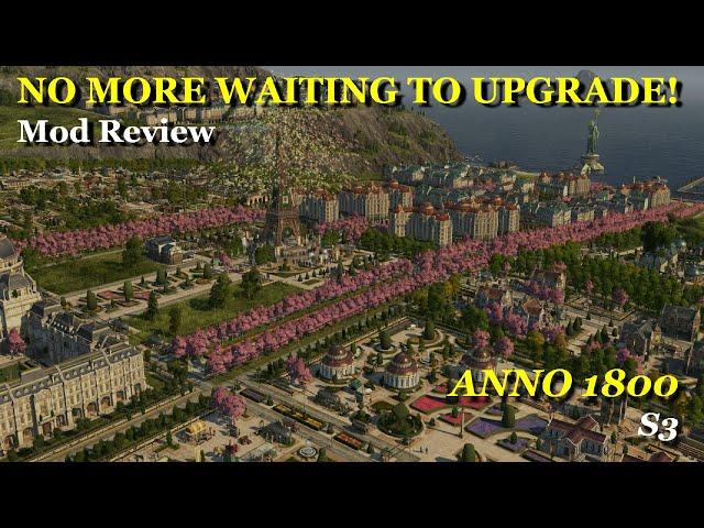 The perfect Mod for Beauty Builders AND min-maxers! Anno 1800 Mod review