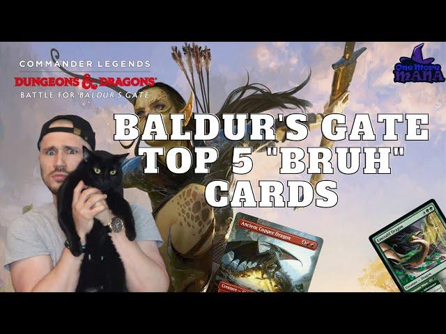 Top 5 "Bruh" Worthy Cards in Commander Legends 2: Battle for Baldur's Gate | Magic: The Gathering