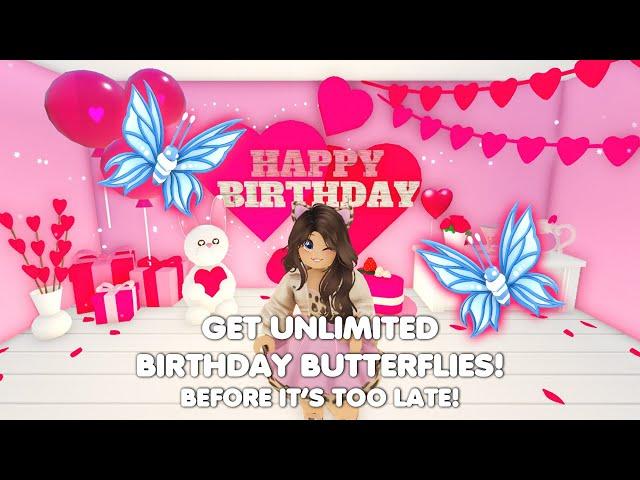 Get UNLIMITED Birthday Butterflies before it's TOO LATE! in Adopt me!