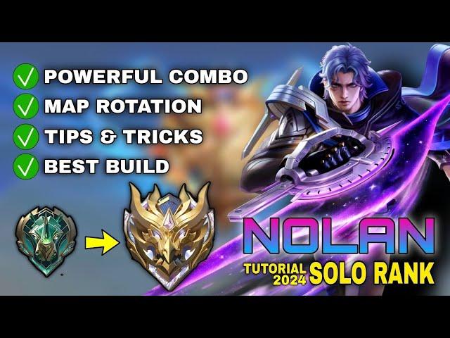 NOLAN Solo Rank Tutorial & Guide 2024 (English): Combo Skills, Best Build, Tips & Tricks | MLBB