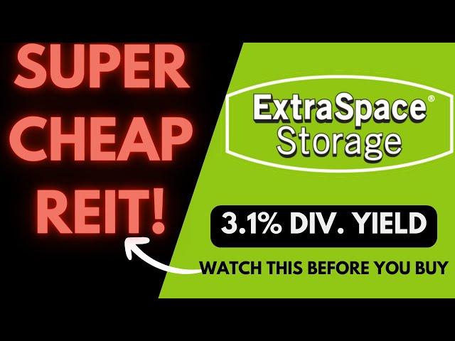 52 Week Low With 100% UPSIDE?! | Time To BUY Extra Space Storage Yielding 3.1%? | EXR Stock Analysis