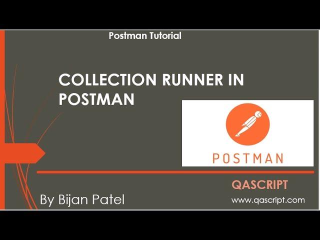 Postman Tutorial - How to run a Collection with Collection Runner in Postman