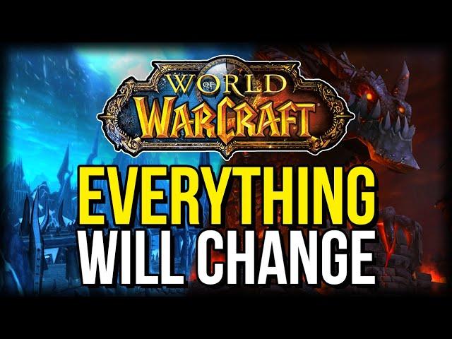 In 6 Months EVERYTHING Will Change | Classic WoW