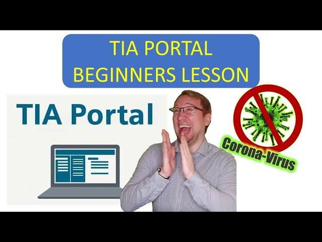 TIA Portal Beginners Lessons! Everybody is welcome!