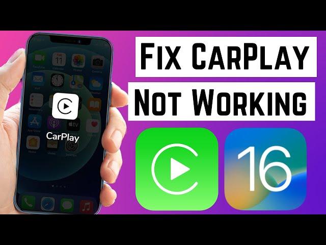 How To Fix Apple CarPlay Not Working iOS 16