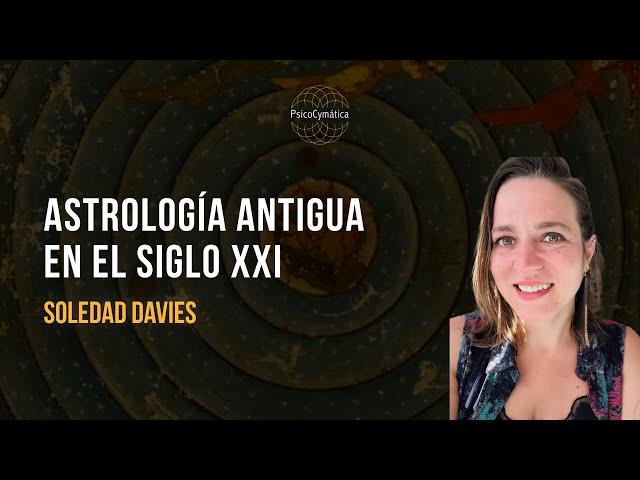 La Astrología Antigua en el Siglo XXI