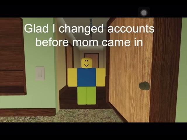 POV: When your mom checks your Roblox  account created by redrover9600