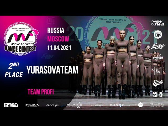 YURASOVATEAM - 2nd place | TEAM PROFI | MOVE FORWARD DANCE CONTEST 2021