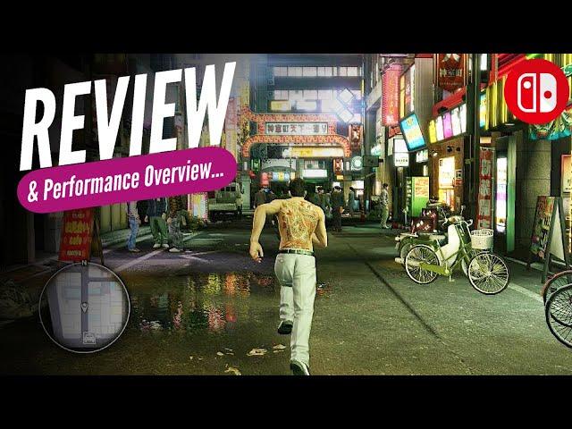 Yakuza Kiwami Nintendo Switch Review & Performance Framerate Analysis!