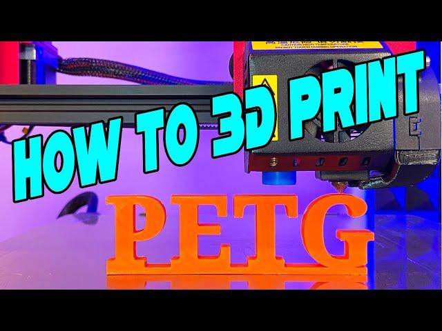 How to 3D Print PETG Filament! Tips and Settings to 3D Print PETG Like a Pro - Cura