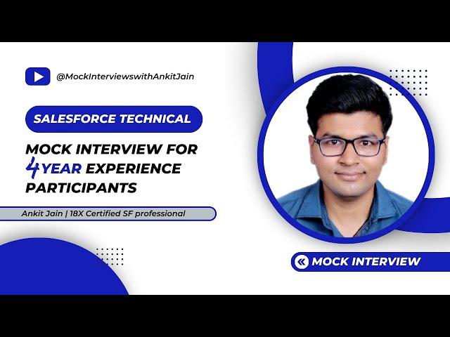 Salesforce Technical Mock Interview  for 4 years experience