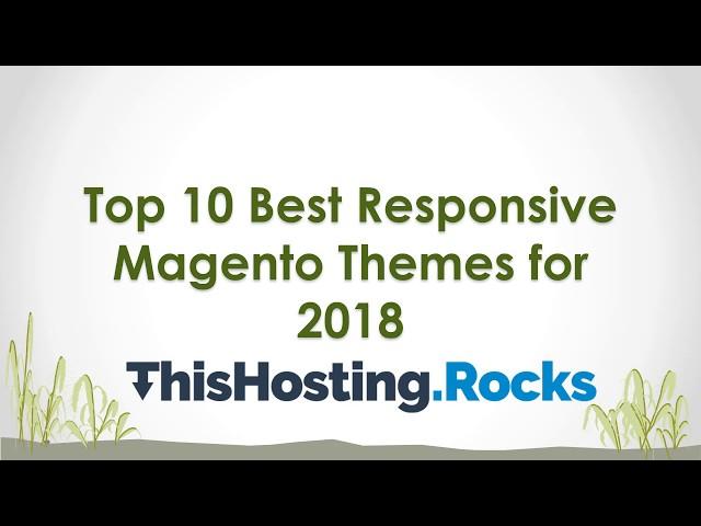 Top 10 Best Responsive Magento Themes