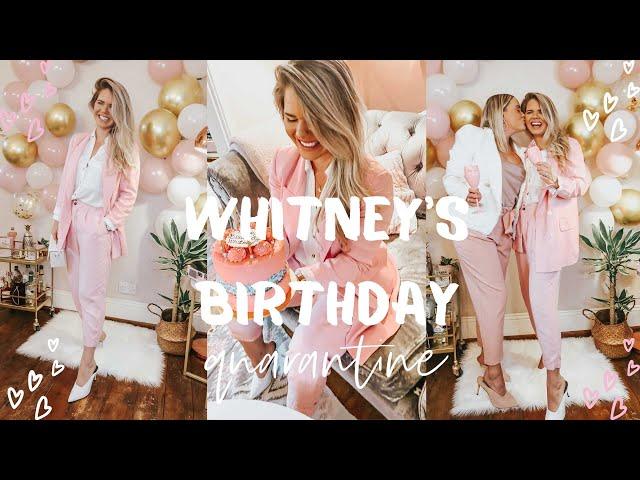 WHITNEY'S (QUARANTINE) BIRTHDAY | A Day In The Life | VLOG | Lesbian Couple