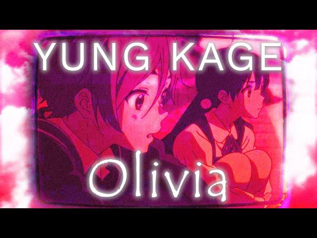 YUNG KAGE - OLIVIA (OFFICIAL VIDEO)