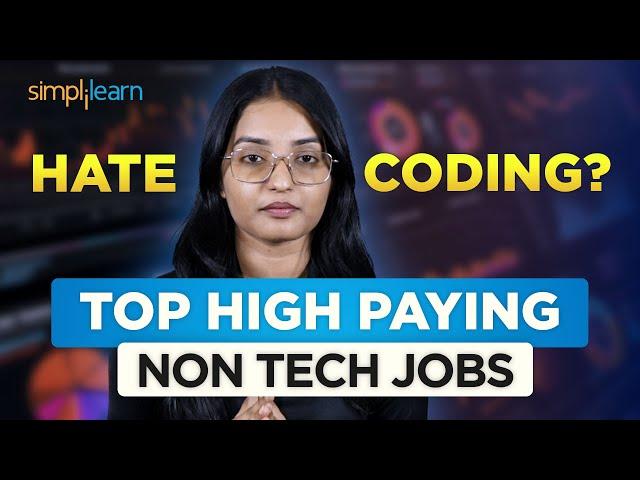 Top Non-Coding Career That Pays 30LPA+ / 100,000$ In 2024 | Top Non Coding IT Jobs 2024 |Simplilearn