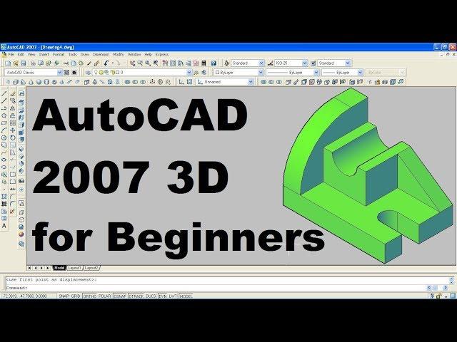 AutoCAD 2007 3D Tutorial for Beginners