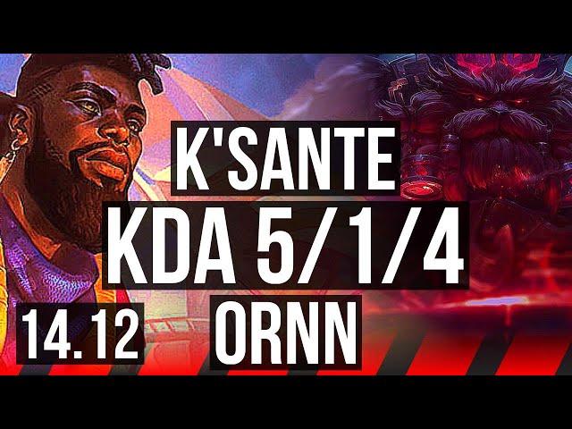 K'SANTE vs ORNN (TOP) | 5/1/4, 500+ games | TR Grandmaster | 14.12