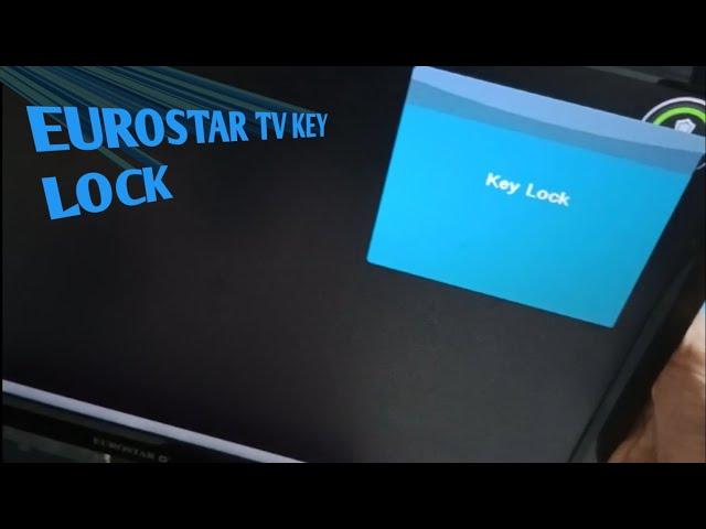 How To Unlock Eurostar LED TV Key Locked | Eurostar TV Key lock fix without a remote control