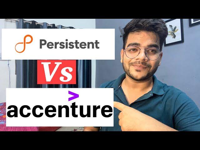 Accenture Vs Persistent ?? Watch Before Join Accenture