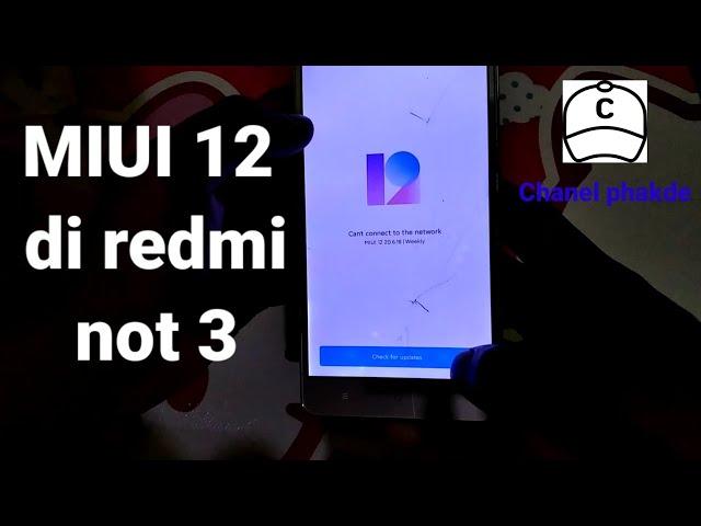 cara pasang MIUI 12 di Redmi not 3